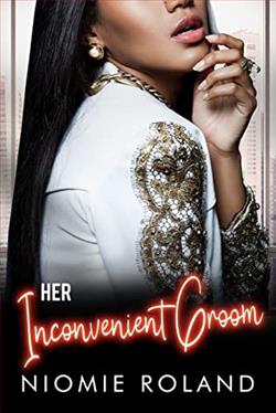 Her Inconvenient Groom (French Conquests 4) by Niomie Roland