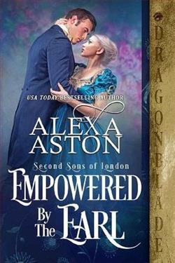 Empowered By the Earl (Second Sons of London 3) by Alexa Aston