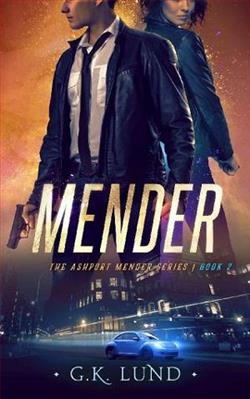 Mender by G.K. Lund