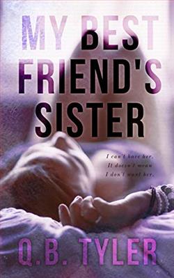 My Best Friend's Sister by Q.B. Tyler