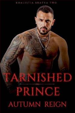 Tarnished Prince (Koalistia Bratva 2) by Autumn Reign