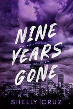 Nine Years Gone by Shelly Cruz