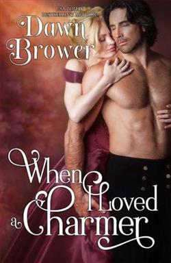 When I Loved a Charmer by Dawn Brower