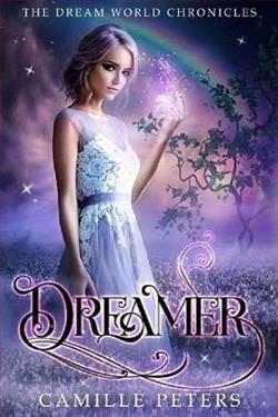 Dreamer (The Dream World Chronicles) by R.S. Elliot