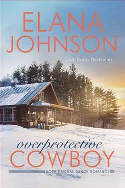 Overprotective Cowboy by Elana Johnson