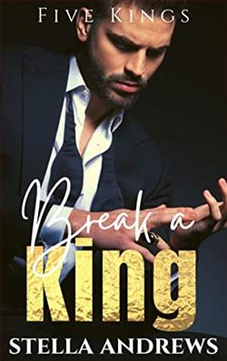 Break a King (Five Kings 3) by Stella Andrews