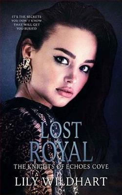 Lost Royal by Lily Wildhart