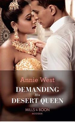 Demanding His Desert Queen by Annie West