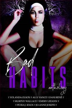 Bad Habits by Yolanda Olson