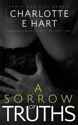 A Sorrow of Truths by Charlotte E. Hart