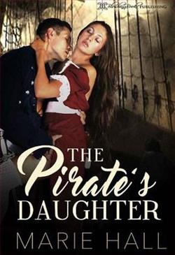 The Pirate's Daughter by Marie Hall