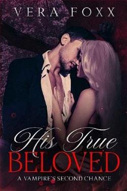 His True Beloved by Vera Foxx