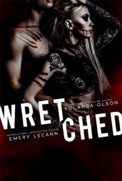 Wretched by Yolanda Olson