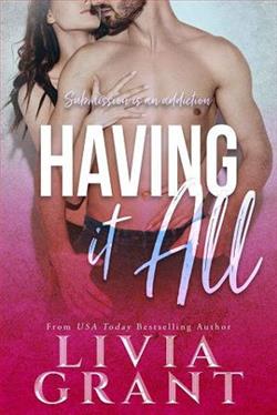 Having It All by Livia Grant