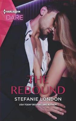 The Rebound (Close Quarters 3) by Stefanie London