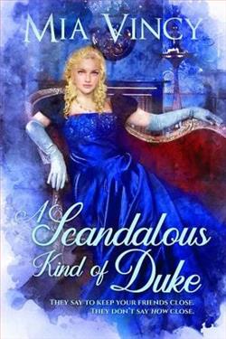 A Scandalous Kind of Duke by Mia Vincy