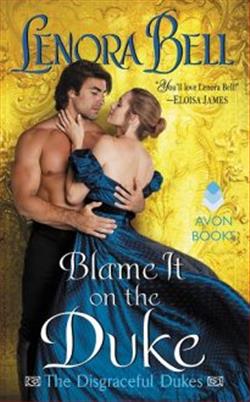 Blame It on the Duke by Lenora Bell