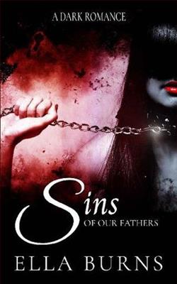 Sins of our Fathers by Ella Burns