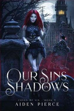 Our Sins in Shadows (Coven of Sin 2) by Aiden Pierce