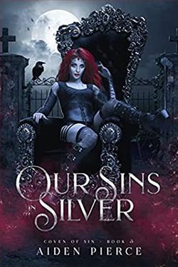 Our Sins in Silver (Coven of Sin 3) by Aiden Pierce