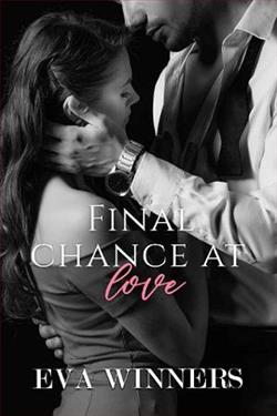 Final Chance At Love (Chance At Love Duet 2) by Eva Winners