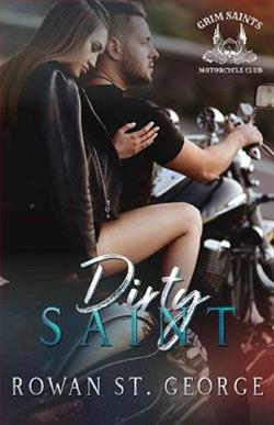 Dirty Saint by Rowan St. George