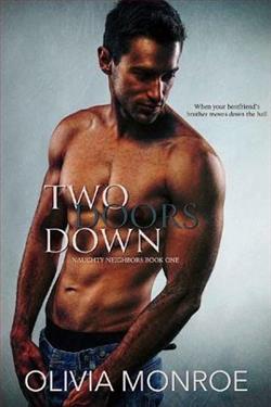 Two Doors Down by Olivia Monroe