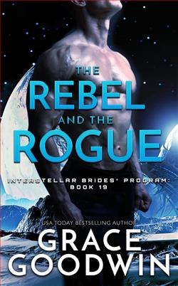 The Rebel and the Rogue by Grace Goodwin