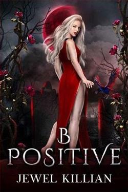 B Positive by Jewel Killian