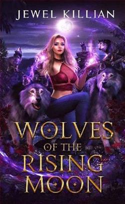 Wolves of the Rising Moon by Jewel Killian