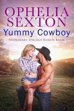 Yummy Cowboy by Ophelia Sexton