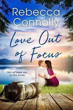 Love Out of Focus by Rebecca Connolly