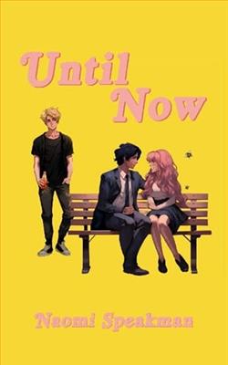 Until Now by Naomi Speakman