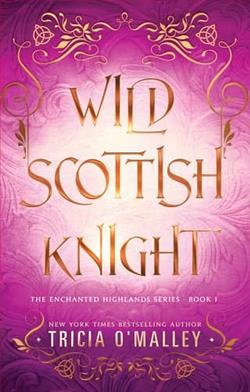 Wild Scottish Knight by Tricia O'Malley