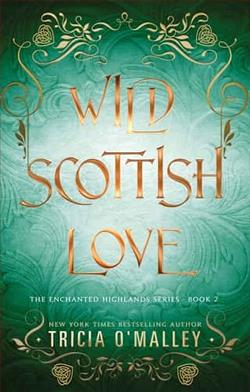 Wild Scottish Love by Tricia O'Malley