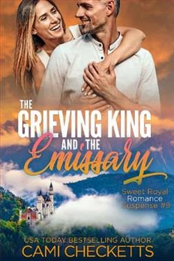 The Grieving King and the Emissary by Cami Checketts