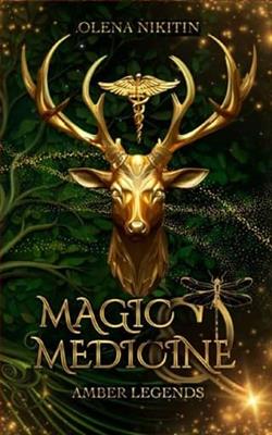 Magic and Medicine by Olena Nikitin