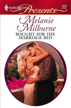 Bought For The Marriage Bed by Melanie Milburne