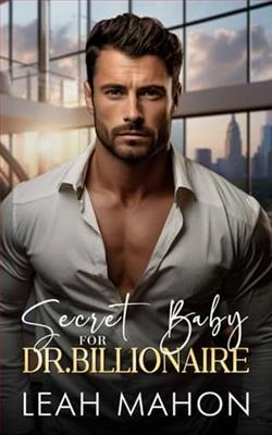 Secret Baby for Dr. Billionaire by Leah Mahon