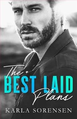 The Best Laid Plans by Karla Sorensen