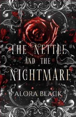 The Nettle and the Nightmare by Alora Black