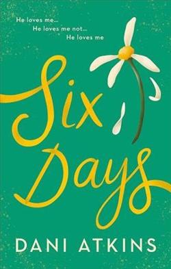 Six Days by Dani Atkins