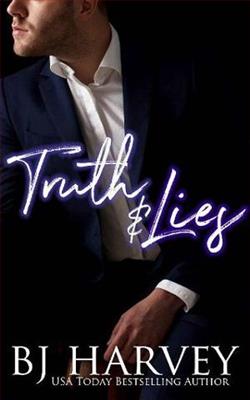 Truth & Lies by B.J. Harvey