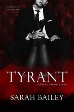 Tyrant (The Villetti Chronicles) by Sarah Bailey