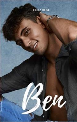 Ben by Cora Rose