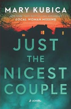 Just the Nicest Couple by Mary Kubica