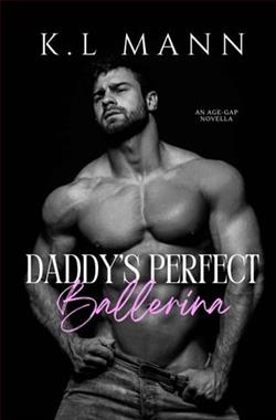 Daddy's Perfect Ballerina by K.L. Mann