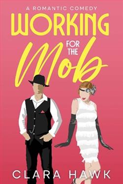 Working for the Mob by Clara Hawk