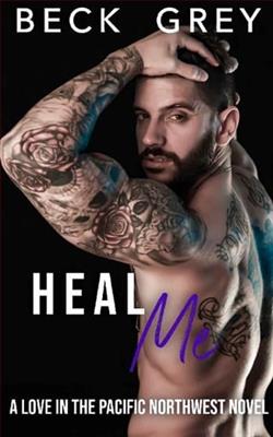 Heal Me by Beck Grey