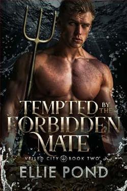 Tempted By the Forbidden Mate by Ellie Pond